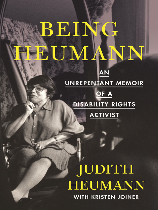 Title details for Being Heumann by Judith Heumann - Wait list